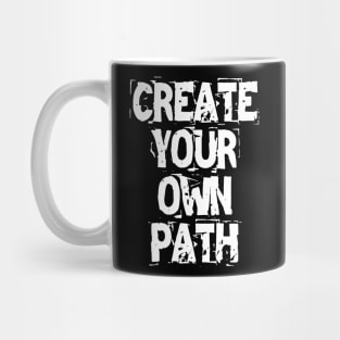 Create Your Own Path Mug